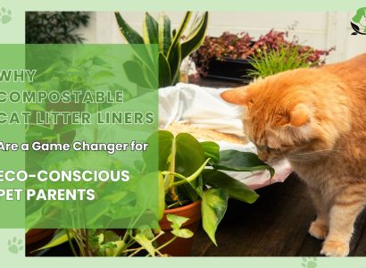 Why Compostable Cat Litter Liners Are a Game Changer for Eco-Conscious Pet Parents